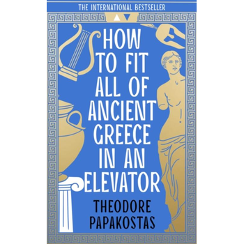 How to Fit All of Ancient Greece in an Elevator (Paperback) bij Singel 344