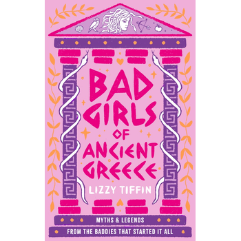 Bad Girls of Ancient Greece (Paperback) bij Singel 344