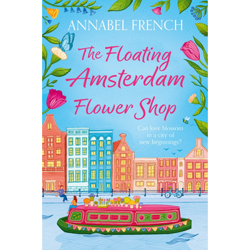 The Floating Amsterdam Flower Shop (Paperback) bij Singel 344