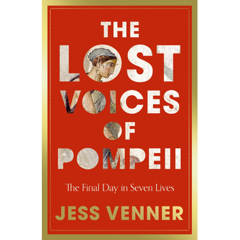 The Lost Voices of Pompeii (Paperback) bij Singel 344