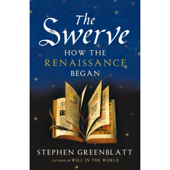The Swerve (Paperback) van Stephen Greenblatt