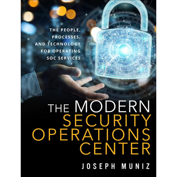 Modern Security Operations Center, The (Paperback) bij Singel 344