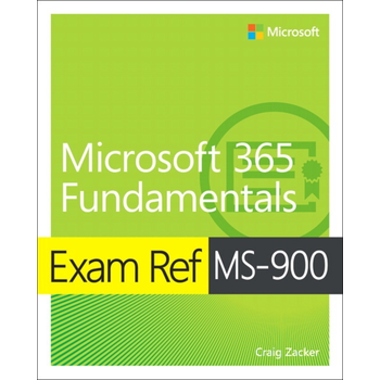 Exam Ref MS-900 Microsoft 365 Fundamentals (Paperback) bij Singel 344