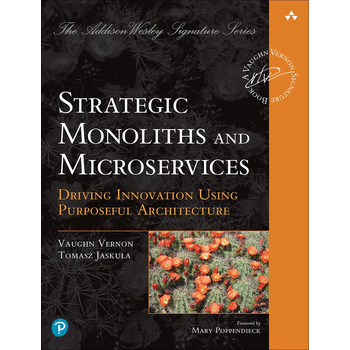 Strategic Monoliths and Microservices (Paperback) bij Singel 344