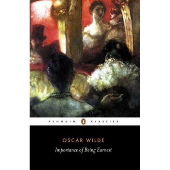 The Importance of Being Earnest and Other Plays (Paperback) bij Singel 344