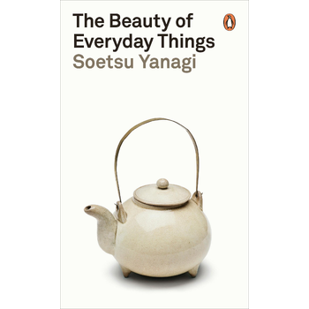 The Beauty of Everyday Things (Paperback) bij Singel 344
