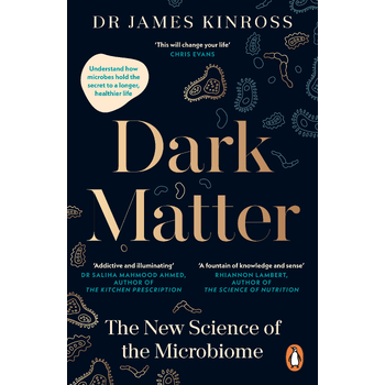 Dark Matter (Paperback) van James Kinross