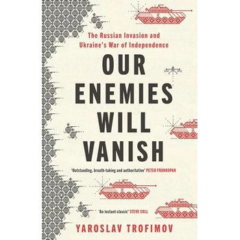 Our Enemies will Vanish (Paperback) bij Singel 344