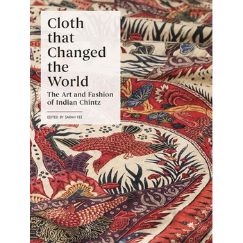 Cloth that Changed the World (Hardback) bij Singel 344