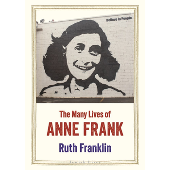 The Many Lives of Anne Frank (Hardback) bij Singel 344