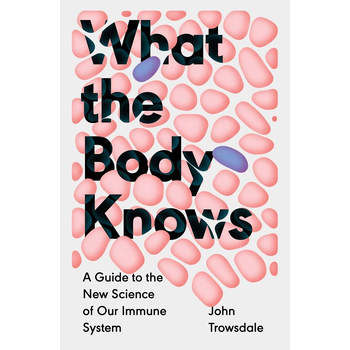 What the Body Knows (Hardback) bij Singel 344