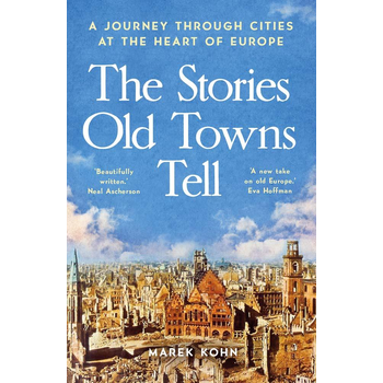 The Stories Old Towns Tell (Paperback) bij Singel 344