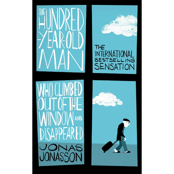The Hundred-Year-Old Man Who Climbed Out of the Window and Disappeared (Paperback) bij Singel 344