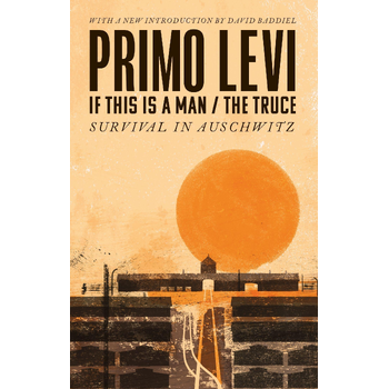 If This Is A Man/The Truce (50th Anniversary Edition): Surviving Auschwitz (Paperback) bij Singel 344