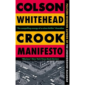 Crook Manifesto (Paperback) bij Singel 344