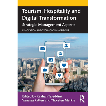 Tourism, Hospitality and Digital Transformation (Paperback) bij Singel 344
