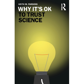 Why It's OK to Trust Science (Paperback) bij Singel 344