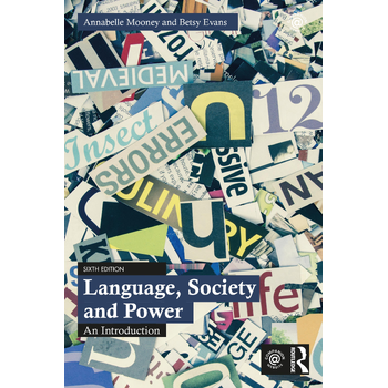 Language, Society and Power (Paperback) van Annabelle (Roehampton University Mooney, Betsy Evans
