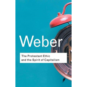 The Protestant Ethic and the Spirit of Capitalism (Paperback) bij Singel 344