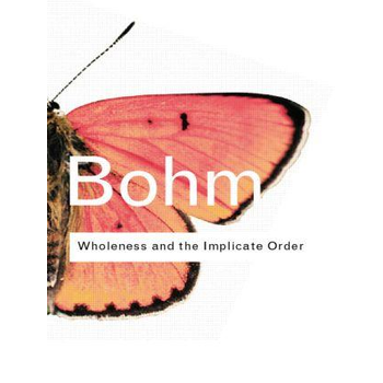 Wholeness and the Implicate Order (Paperback) bij Singel 344