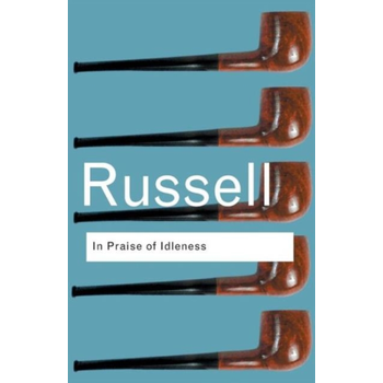 In Praise of Idleness (Paperback) bij Singel 344