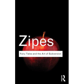 Fairy Tales and the Art of Subversion (Paperback) bij Singel 344