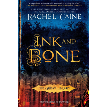 Ink and Bone (Paperback) van Rachel Caine
