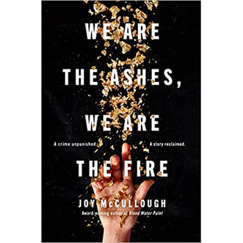 We Are the Ashes, We Are the Fire (Paperback) bij Singel 344