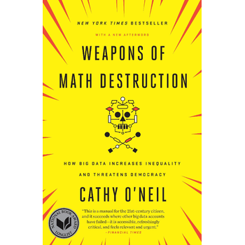 Weapons of Math Destruction (Paperback) bij Singel 344