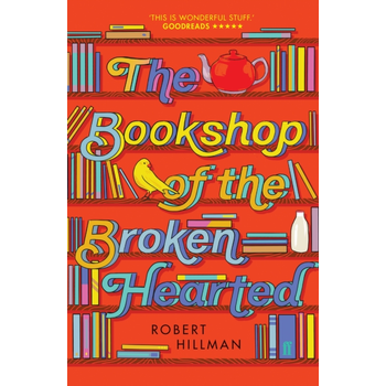 The Bookshop of the Broken Hearted (Paperback) van Robert Hillman
