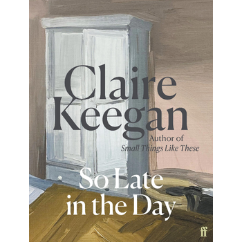So Late in the Day (Hardback) bij Singel 344
