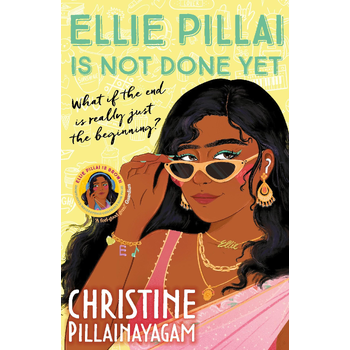 Ellie Pillai is Not Done Yet (Paperback) bij Singel 344