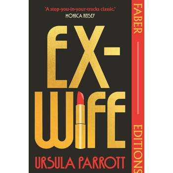 Ex-Wife (Faber Editions) (Paperback) bij Singel 344
