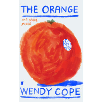 The Orange and other poems (Hardback) bij Singel 344
