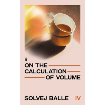 On the Calculation of Volume IV (Paperback) van Solvej Balle