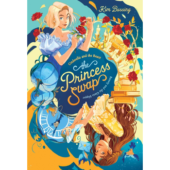 The Princess Swap: Cinderella and the Beast (or, Beauty and the Glass Slipper) bij Singel 344