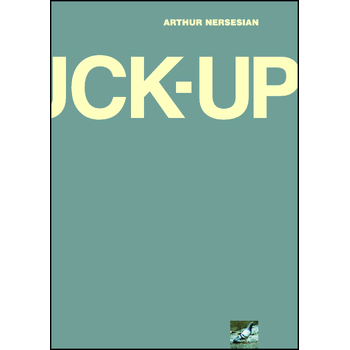 The Fuck Up (Paperback) bij Singel 344