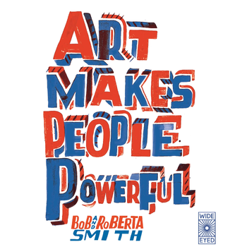 Art Makes People Powerful (Paperback) bij Singel 344