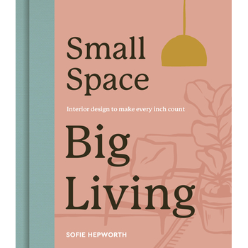 Small Space, Big Living (Hardback) bij Singel 344