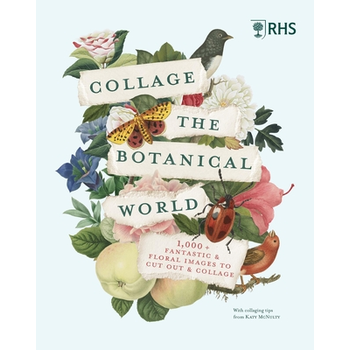 RHS Collage the Botanical World (Paperback) bij Singel 344