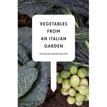 Vegetables from an Italian Garden (Hardback) bij Singel 344