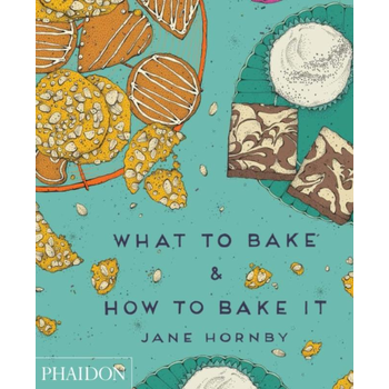 What to Bake & How to Bake It (Hardback) bij Singel 344