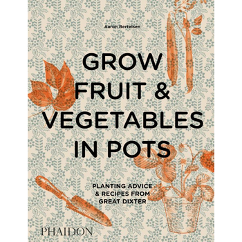 Grow Fruit & Vegetables in Pots (Hardback) bij Singel 344