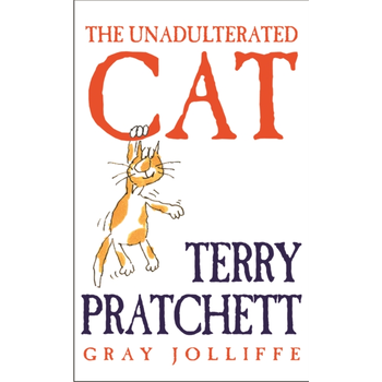 The Unadulterated Cat (Hardback) bij Singel 344