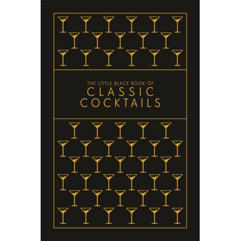 The Little Black Book of Classic Cocktails (Hardback) bij Singel 344