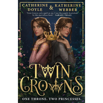 Twin Crowns (Paperback) van Katherine Webber, Catherine Doyle