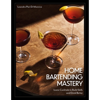 Home Bartending Mastery (Hardback) bij Singel 344