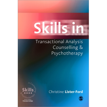 Skills in Transactional Analysis Counselling & Psychotherapy (Paperback) bij Singel 344