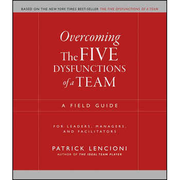 Overcoming the Five Dysfunctions of a Team (Paperback) bij Singel 344
