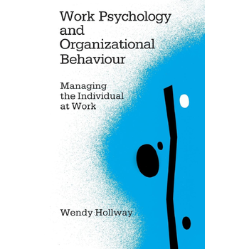 Work Psychology and Organizational Behaviour (Paperback) bij Singel 344